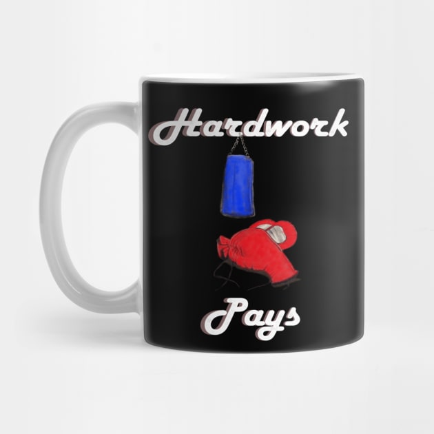 Hardwork pays vintage boxing gloves t shirt by Jakavonis